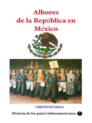 cover image of Albores de la República en México